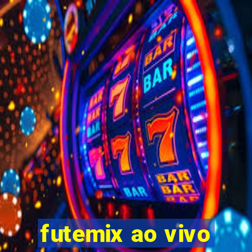 futemix ao vivo